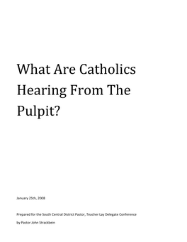 What Are Catholics Hearing from the Pulpit?