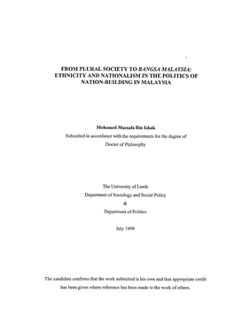 From Plural Society to Bangsa Malaysia: Ethnicity and Nationalism in the Politics of Nation-Building in Malaysia