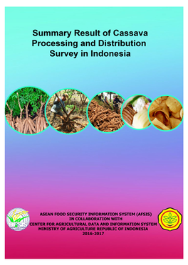 Cassava Processing and Distribution Survey in Indonesia