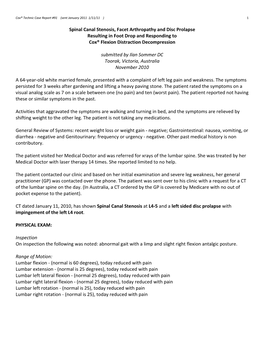Spinal Canal Stenosis, Facet Arthropathy and Disc Prolapse Resulting in Foot Drop and Responding to Cox® Flexion Distraction Decompression