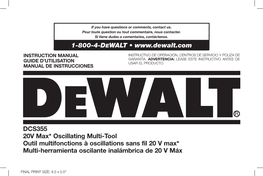 DCS355 20V Max* Oscillating Multi-Tool Outil Multifonctions À Oscillations Sans Fil 20 V Max* Multi-Herramienta Oscilante Inalámbrica De 20 V Máx