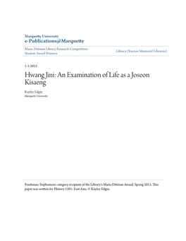 Hwang Jini: an Examination of Life As a Joseon Kisaeng Kayley Edgin Marquette University