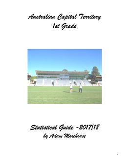 Australian Capital Territory 1St Grade Statistical Guide -2017/18