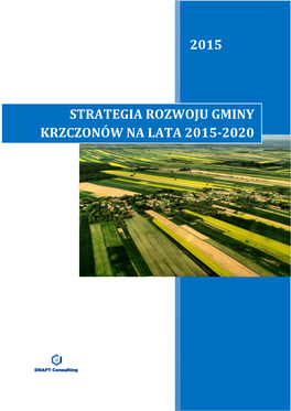 Strategia Rozwoju Gminy Krzczonów Na Lata 2015-2020