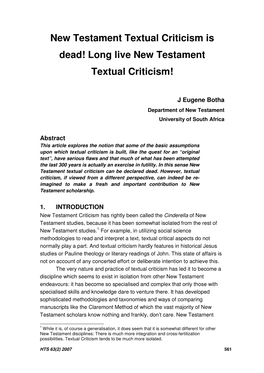 New Testament Textual Criticism Is Dead! Long Live New Testament Textual Criticism!