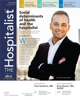 Social Determinants of Health and the Hospitalist Are Access to Housing and Food As Important As Therapeutics?