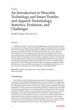 An Introduction to Wearable Technology and Smart Textiles and Apparel: Terminology, Statistics, Evolution, and Challenges Jennifer Xiaopei Wu and Li Li