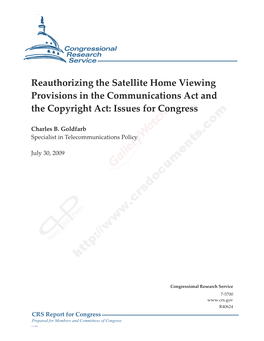 Reauthorizing the Satellite Home Viewing Provisions in the Communications Act and the Copyright Act: Issues for Congress