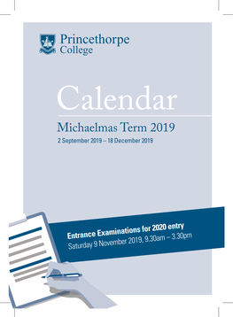 Calendar Michaelmas Term 2019 2 September 2019 – 18 December 2019