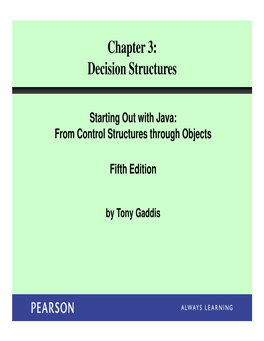 Chapter 3: Decision Structures