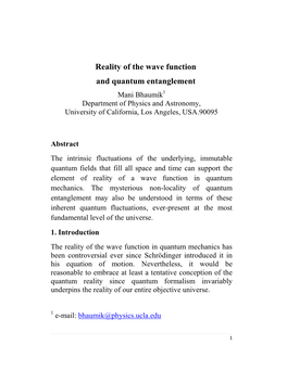 Reality of the Wave Function and Quantum Entanglement Mani Bhaumik1 Department of Physics and Astronomy, University of California, Los Angeles, USA.90095