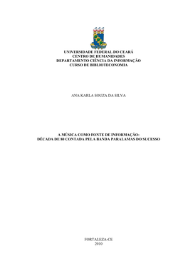 Universidade Federal Do Ceará Centro De Humanidades Departamento Ciência Da Informação Curso De Biblioteconomia