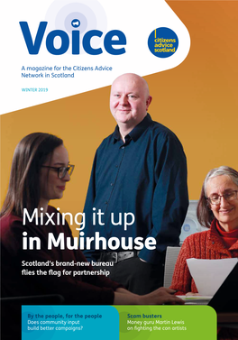 Mixing It up in Muirhouse Scotland’S Brand-New Bureau Flies the Flag for Partnership