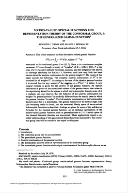 Matrix-Valued Special Functions and Representation Theory of the Conformal Group, I: the Generalized Gamma Function1 by Kenneth I