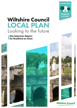 Site Selection Report for Bradford on Avon