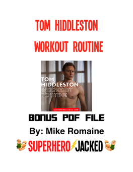 Tom Hiddleston Workout Routine