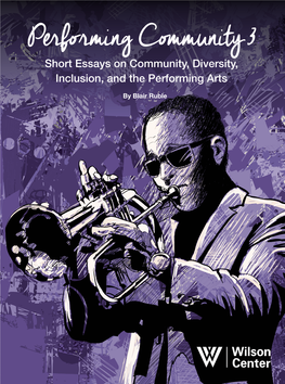 Performing Community 3: Short Essays on Community, Diversity, Inclusion, and the Performing Arts