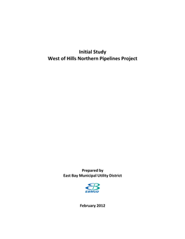 Initial Study West of Hills Northern Pipelines Project