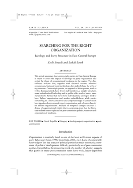 SEARCHING for the RIGHT ORGANIZATION Ideology and Party Structure in East-Central Europe