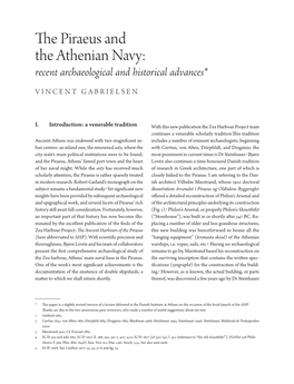 The Piraeus and the Athenian Navy: Recent Archaeological and Historical Advances*