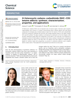 N-Heterocyclic Carbene–Carbodiimide (NHC–CDI) Betaine Adducts: Synthesis, Characterization, Cite This: Chem