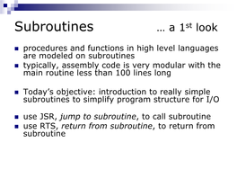 Subroutines …Part 1