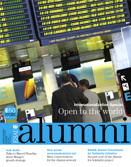 Open to the World € 10 10 L Nº 122 122 Nº QUARTERLY PUBLICATION PUBLICATION QUARTERLY ALUMNI ESADE the of ASSOCIATION 2007 FALL L