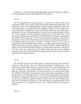 Semester 4 of the Living Light Philosophy Spiritual Awareness Classes, Given Through the Mediumship of Richard P. Goodwin. CC 33