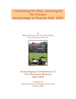 Archaeology at Drayton Hall, 2005