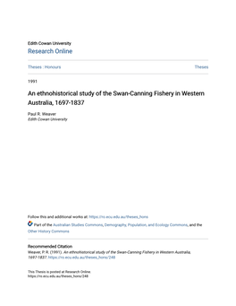 An Ethnohistorical Study of the Swan-Canning Fishery in Western Australia, 1697-1837