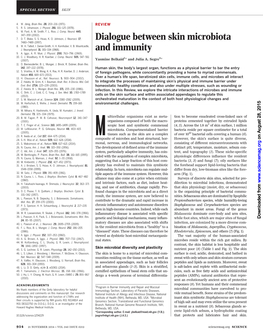 Dialogue Between Skin Microbiota and Immunity Yasmine Belkaid and Julia A