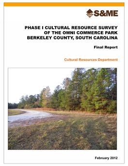Phase I Cultural Resource Survey of the Omni Commerce Park Berkeley County, South Carolina