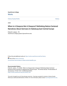 When Is a Diaspora Not a Diaspora? Rethinking Nation-Centered Narratives About Germans in Habsburg East Central Europe