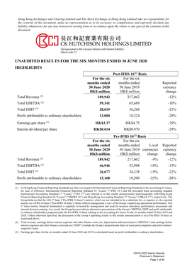 Unaudited Results for the Six Months Ended 30 June 2020 Highlights