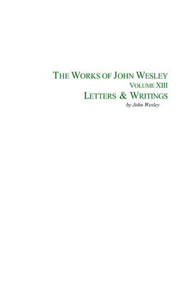 WORKS of JOHN WESLEY VOLUME XIII LETTERS & WRITINGS by John Wesley 2