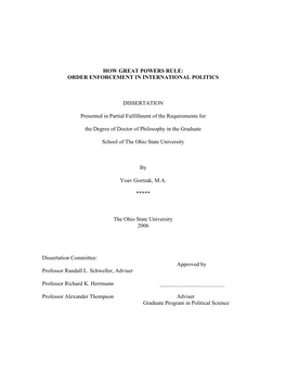 ORDER ENFORCEMENT in INTERNATIONAL POLITICS DISSERTATION Presented in Partial Fulfillment of the Requirem