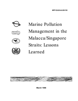 Marine Pollution Management in the Malacca/Singapore Straits: Lessons Learned