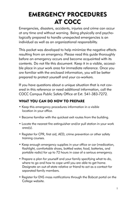 EMERGENCY PROCEDURES at COCC Emergencies, Disasters, Accidents, Injuries and Crime Can Occur at Any Time and Without Warning