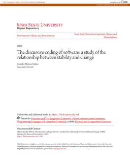 The Discursive Coding of Software: a Study of the Relationship Between Stability and Change Jennifer Helene Maher Iowa State University