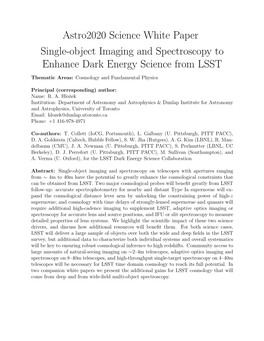 Astro2020 Science White Paper Single-Object Imaging and Spectroscopy to Enhance Dark Energy Science from LSST