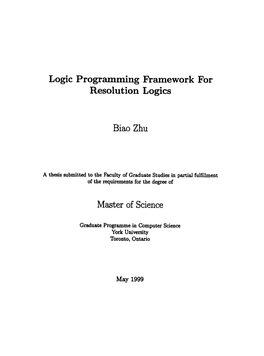 Logic Programming Framework for Resolution Logics