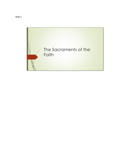 The Sacraments of the Faith