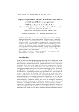 Highly Magnetized Super-Chandrasekhar White Dwarfs and Their Consequences