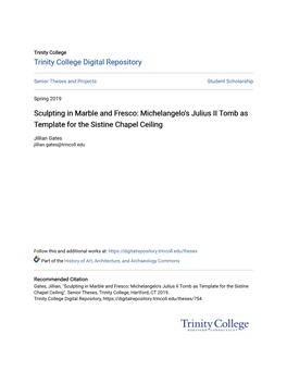 Michelangelo's Julius II Tomb As Template for the Sistine Chapel Ceiling