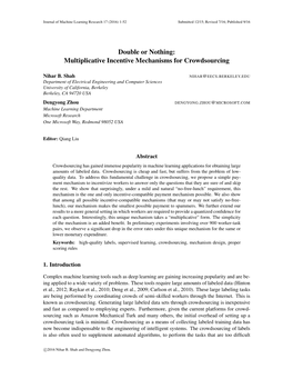 Multiplicative Incentive Mechanisms for Crowdsourcing