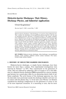 Dielectric-Barrier Discharges: Their History, Discharge Physics, and Industrial Applications