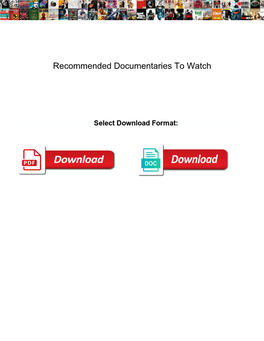Recommended Documentaries to Watch