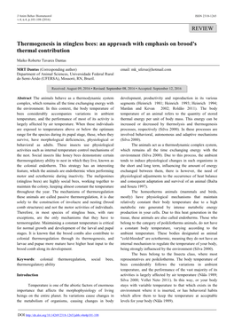 Thermogenesis in Stingless Bees: an Approach with Emphasis on Brood's Thermal Contribution