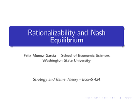 Rationalizability and Nash Equilibrium