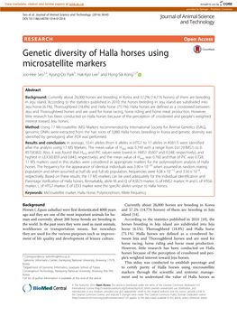 Genetic Diversity of Halla Horses Using Microsatellite Markers Joo-Hee Seo1,2, Kyung-Do Park3, Hak-Kyo Lee3 and Hong-Sik Kong1,2*